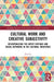 Cultural Work and Creative Subjectivity: Recentralising the Artist Critique and Social Networks in the Cultural Industries by Xin Gu