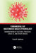 Fundamentals of Wastewater-Based Epidemiology: Biomonitoring of Bacteria, Protozoa, Covid-19, and Other Viruses by Frank R. Spellman