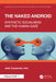 The Naked Android: Synthetic Socialness and the Human Gaze by Julie Carpenter