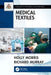 Medical Textiles by Holly Morris