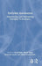 Everyday Automation: Experiencing and Anticipating Emerging Technologies by Sarah Pink