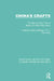 China's Crafts: The Story of How They're Made and What They Mean by Stalberg Roberta Helmer