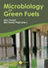 Microbiology of Green Fuels by Yousuf, Abu