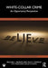 White-Collar Crime: An Opportunity Perspective by Benson, Michael L.