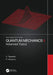 Quantum Mechanics II: Advanced Topics by S. Rajasekar