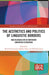 The Aesthetics and Politics of Linguistic Borders: Multilingualism in Northern European Literature by Heidi Grönstrand