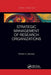 Strategic Management of Research Organizations by William Barletta
