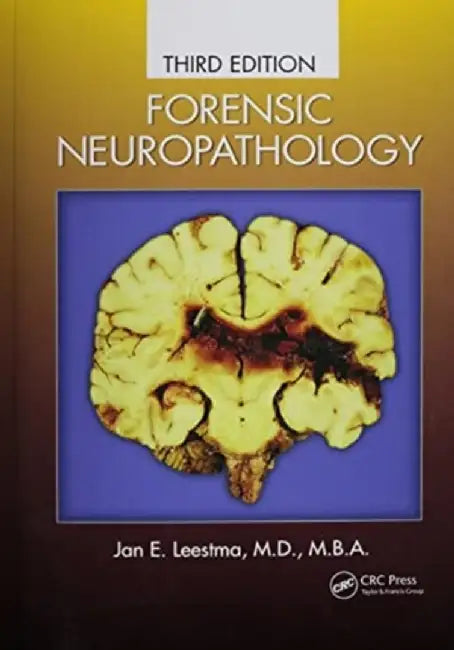 Forensic Neuropathology by Jan E. Leestma