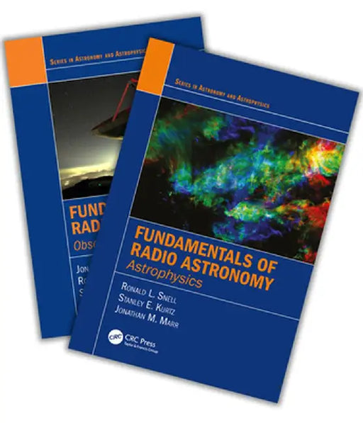 Fundamentals of Radio Astronomy: Observational Methods and Astrophysics - Two Volume Set by Jonathan Marr