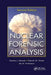Nuclear Forensic Analysis by Kenton J. Moody