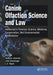 Canine Olfaction Science and Law: Advances in Forensic Science, Medicine, Conservation, and Environmental Remediation by Tadeusz Jezierski