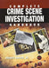 Complete Crime Scene Investigation Handbook by Everett Baxter Jr.