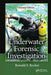 Underwater Forensic Investigation by Ronald F. Becker