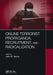 Online Terrorist Propaganda, Recruitment, and Radicalization by John R. Vacca