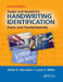 Huber and Headrick's Handwriting Identification: Facts and Fundamentals, Second Edition by Heidi H. Harralson