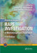 Practical Aspects of Rape Investigation: A Multidisciplinary Approach, Third Edition by Robert R. Hazelwood