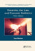 Firearms, the Law, and Forensic Ballistics by Tom Warlow