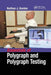Essentials of Polygraph and Polygraph Testing by Nathan J. Gordon