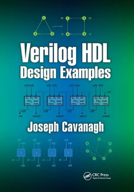 Verilog HDL Design Examples by CAVANAGH