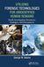 Utilizing Forensic Technologies for Unidentified Human Remains: Death Investigation Resources, Strategies, and Disconnects by George W. Adams