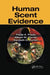 Human Scent Evidence by Paola A. Prada