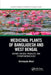 Medicinal Plants of Bangladesh and West Bengal: Botany, Natural Products, & Ethnopharmacology by Christophe Wiart