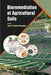 Bioremediation of Agricultural Soils by Juan C Sanchez-Hernandez