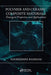 Polymer and Ceramic Composite Materials: Emergent Properties and Applications by Noureddine Ramdani