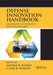 Defense Innovation Handbook: Guidelines, Strategies, and Techniques by Adedeji B. Badiru