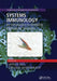 Systems Immunology: An Introduction to Modeling Methods for Scientists by Jayajit Das