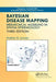 Bayesian Disease Mapping: Hierarchical Modeling in Spatial Epidemiology, Third Edition by Andrew B. Lawson