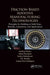 Friction Based Additive Manufacturing Technologies: Principles for Building in Solid State, Benefits, Limitations, and Applications by Sandeep Rathee