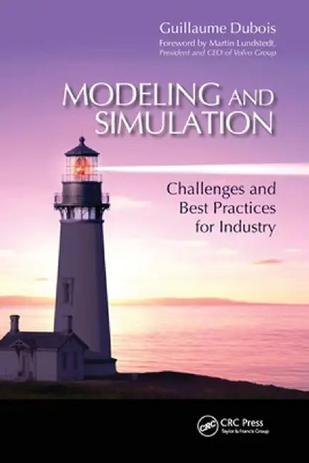 Modeling and Simulation: Challenges and Best Practices for Industry by Guillaume Dubois