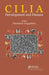 Cilia: Development and Disease by Paraskevi Goggolidou