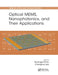 Optical Mems, Nanophotonics, and Their Applications by Guangya Zhou