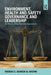 Environment, Health and Safety Governance and Leadership: The Making of High Reliability Organizations by Wadd S. Ghanem Al Hashmi