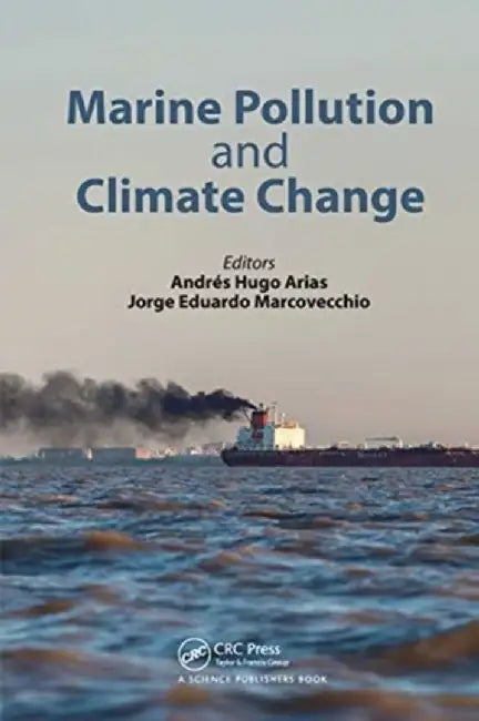 Marine Pollution and Climate Change by Andres Hugo Arias