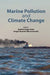 Marine Pollution and Climate Change by Andres Hugo Arias