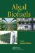 Algal Biofuels by Leonel Pereira