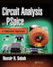Circuit Analysis With Pspice: A Simplified Approach by Sabah, Nassir H.