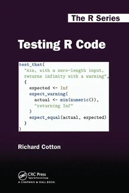 Testing R Code by Richard Cotton