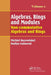 Algebras, Rings and Modules, Volume 2: Non-commutative Algebras and Rings by Michiel Hazewinkel
