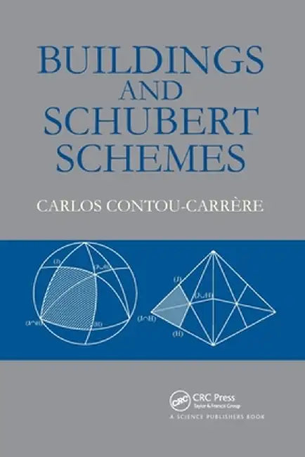 Buildings and Schubert Schemes by Carlos Contou-Carrere