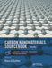 Carbon Nanomaterials Sourcebook: Graphene, Fullerenes, Nanotubes, and Nanodiamonds, Volume I by Klaus D. Sattler