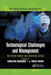 Technological Challenges and Management: Matching Human and Business Needs by Carolina Machado