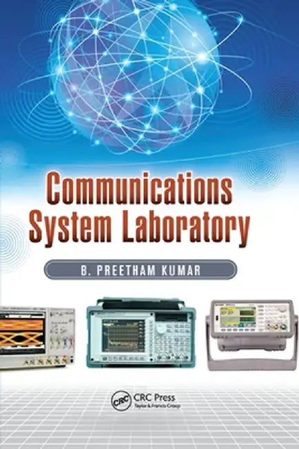 Communications System Laboratory by B. Preetham Kumar