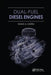 Dual-Fuel Diesel Engines by Ghazi A. Karim
