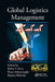 Global Logistics Management by Bahar Y. Kara