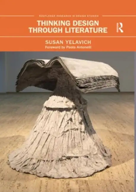 Thinking Design Through Literature by Susan Yelavich