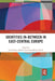 Identities In-Between in East-Central Europe by Jan Fellerer